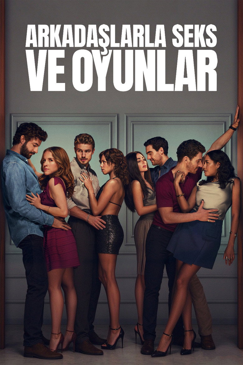 Arkadaşlarla Seks ve Oyunlar dizi posteri