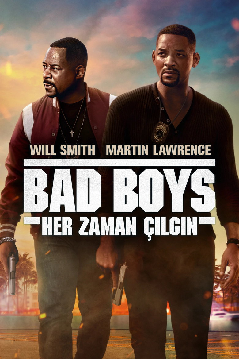 Bad Boys: Her Zaman Çılgın film posteri