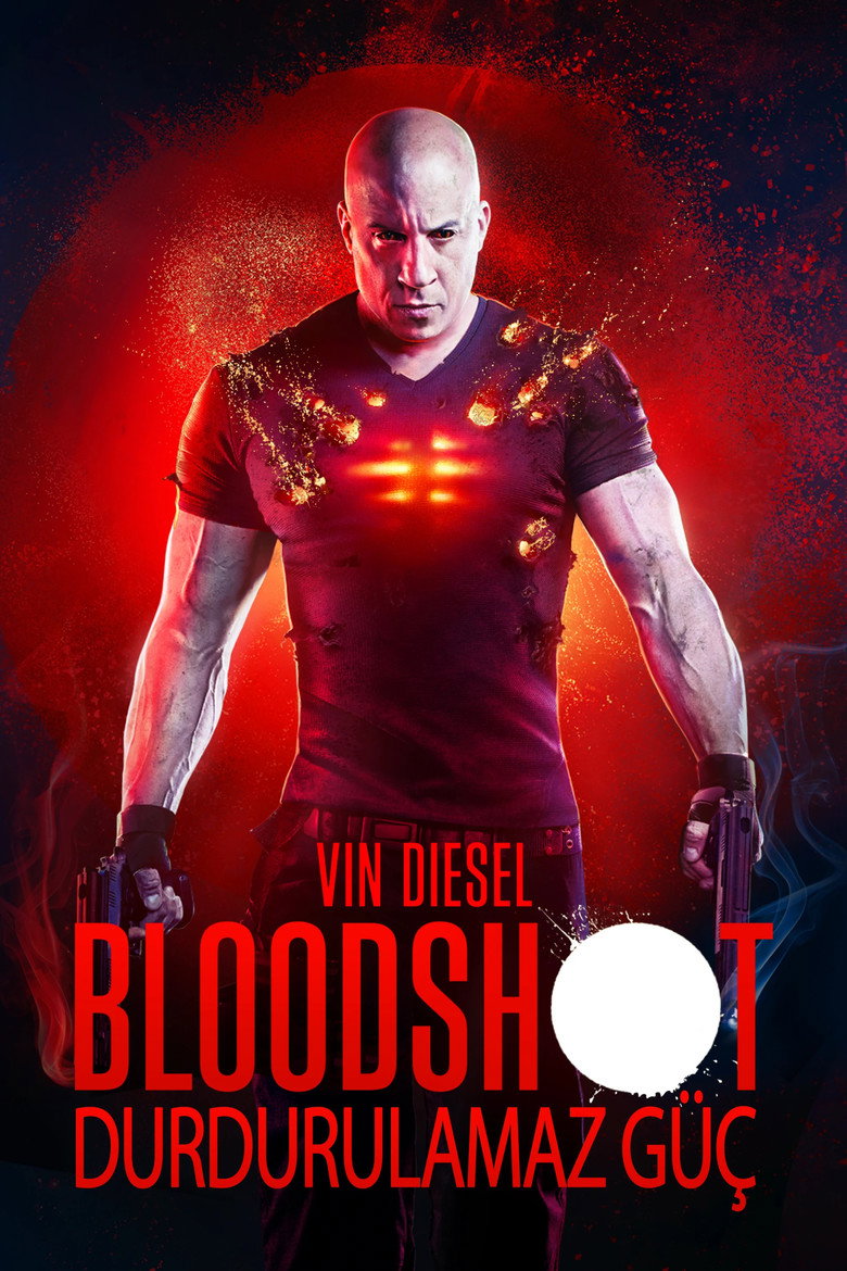 Bloodshot: Durdurulamaz Güç film posteri