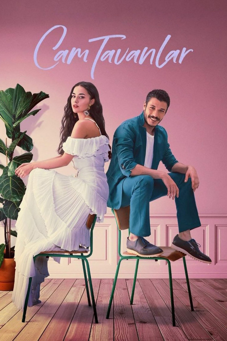 Cam Tavanlar dizi posteri