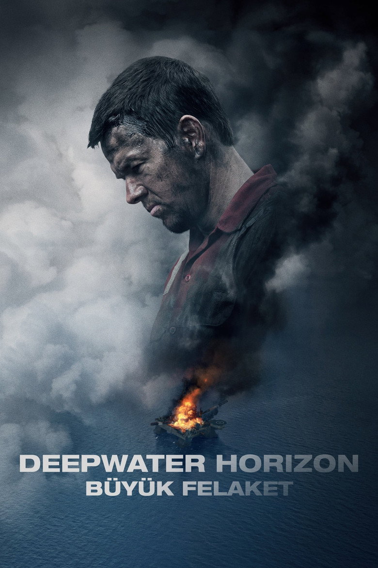 Deepwater Horizon: Büyük Felaket film posteri