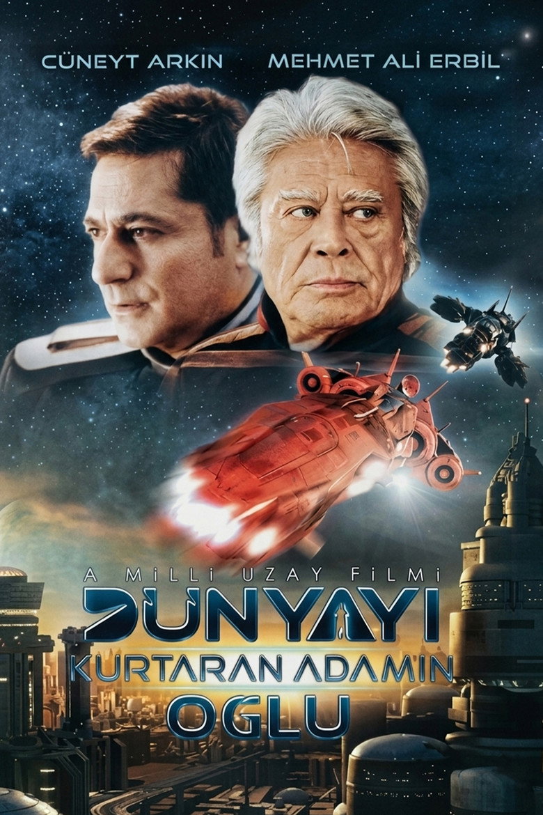 Dünyayı Kurtaran Adamın Oğlu film posteri