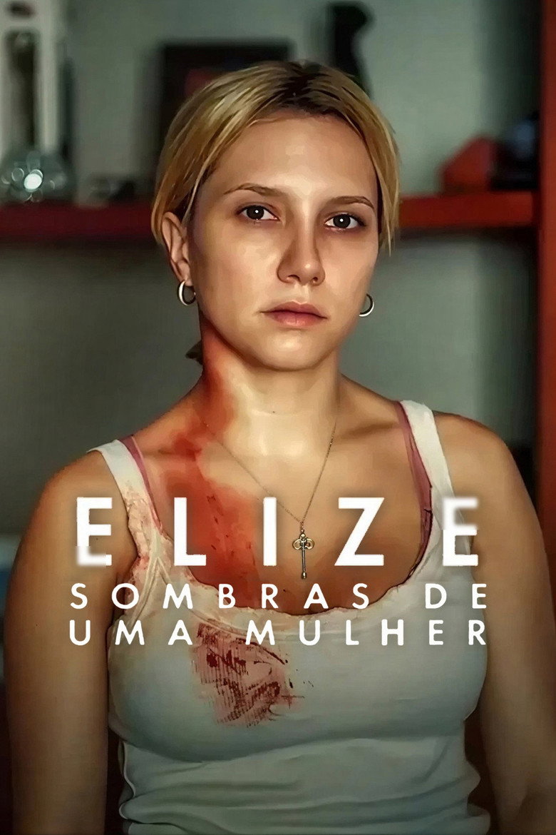 Elize: Bir Kadının Gölgeleri film posteri
