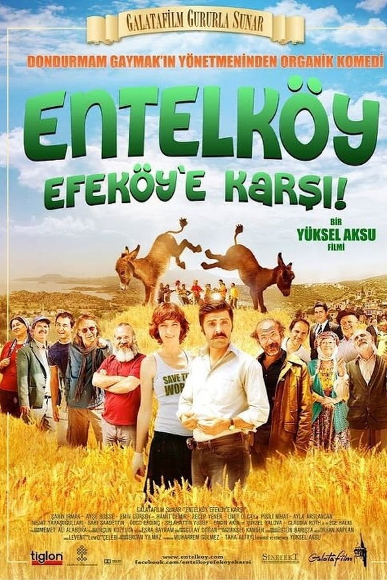 Entelköy Efeköy’e Karşı film posteri