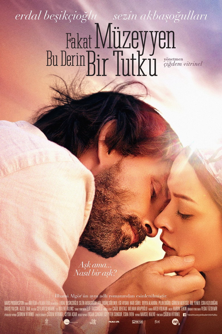 Fakat Müzeyyen Bu Derin Bir Tutku film posteri