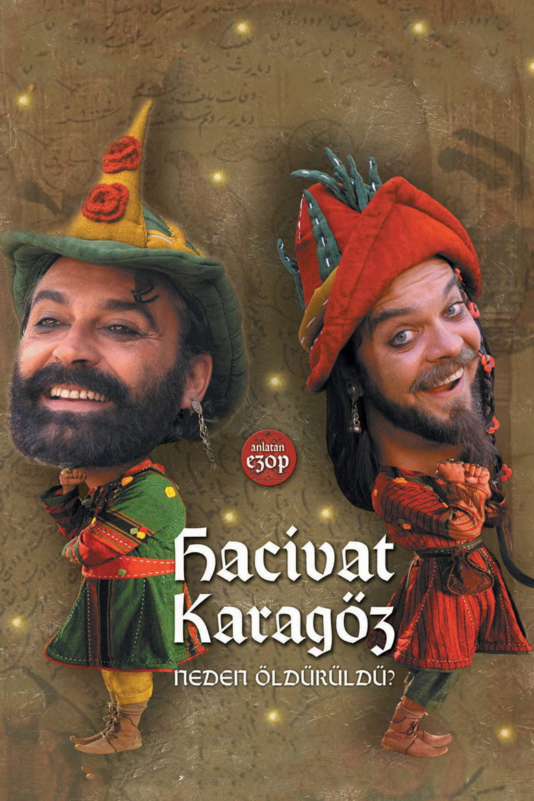Hacivat Karagöz Neden Öldürüldü? film posteri