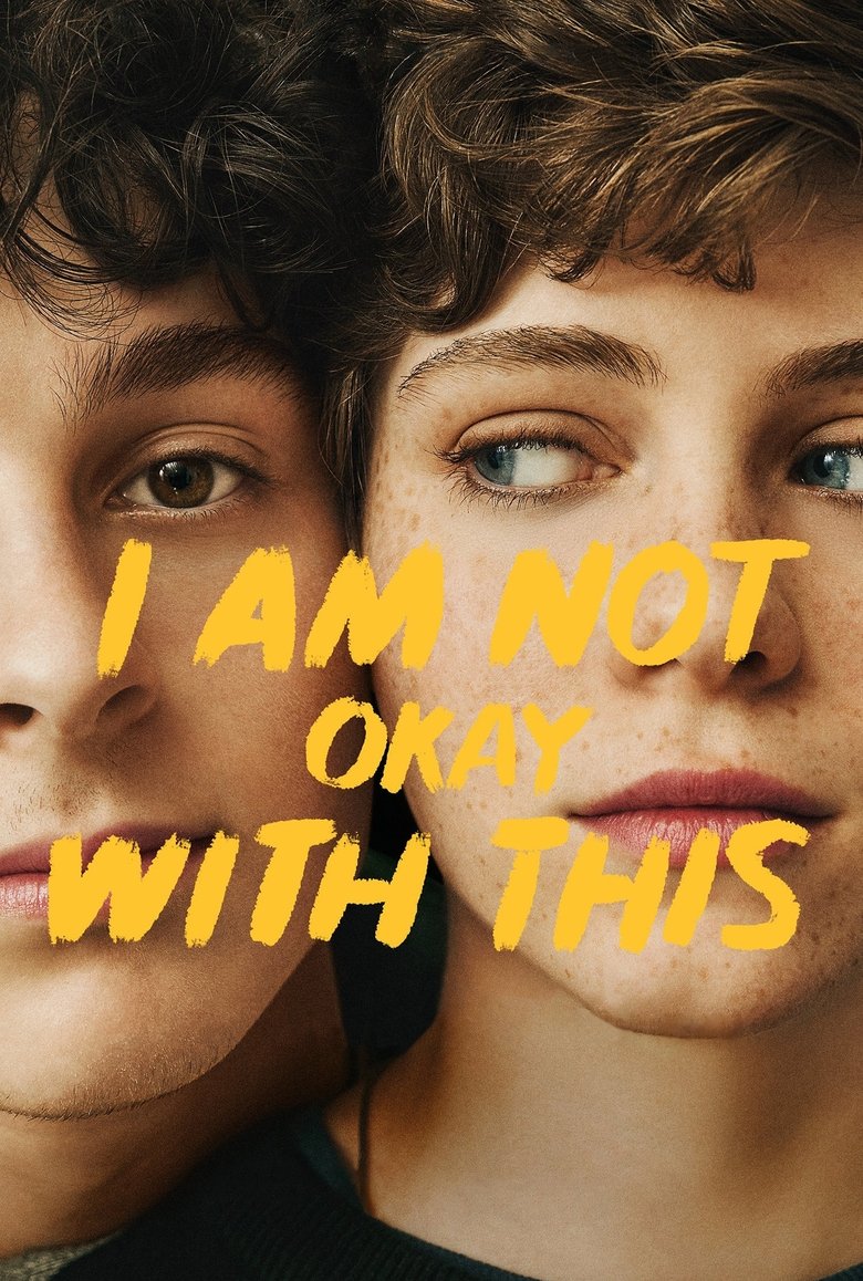 I Am Not Okay with This dizi posteri