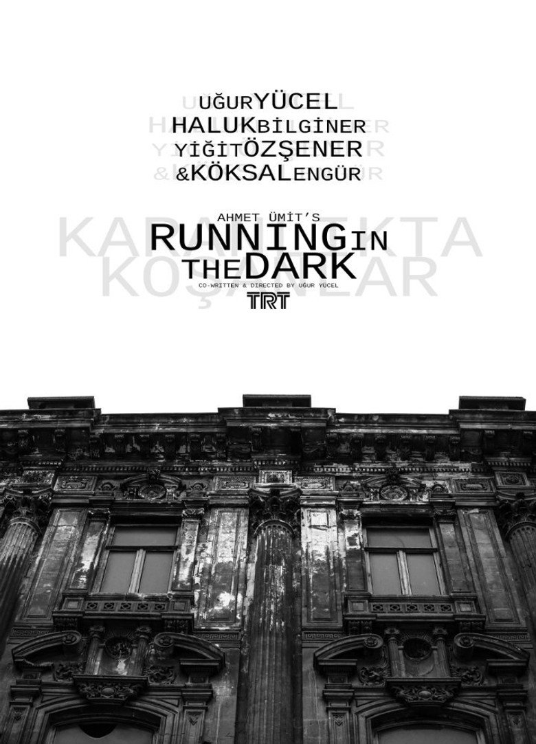 Karanlıkta Koşanlar dizi posteri