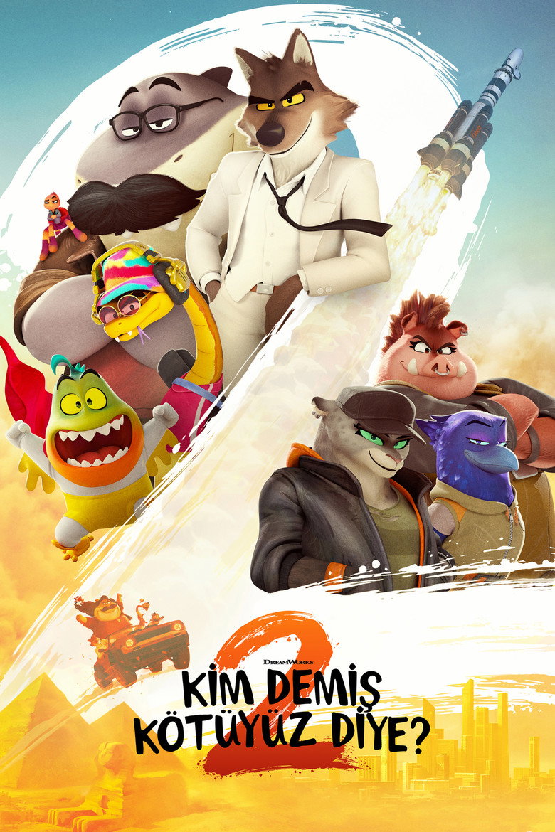 Kim Demiş Kötüyüz Diye? 2 film posteri