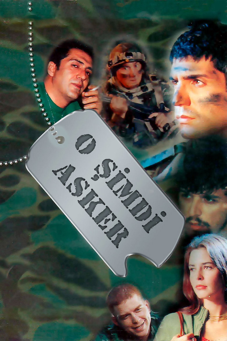 O Şimdi Asker film posteri