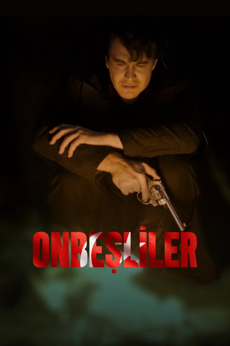 Onbeşliler dizi posteri