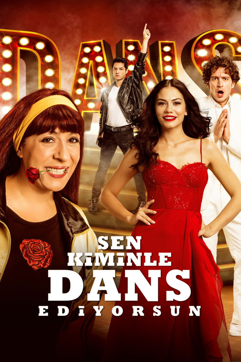 Sen Kiminle Dans Ediyorsun? film posteri