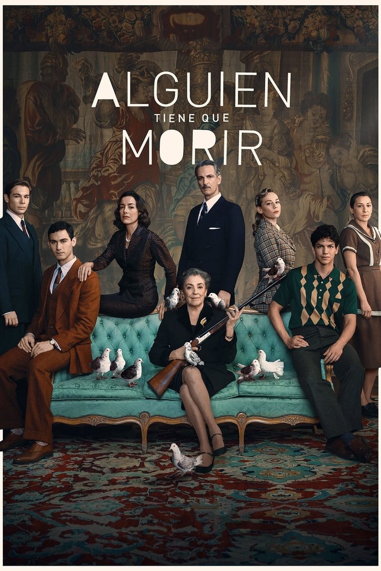 Someone Has to Die dizi posteri