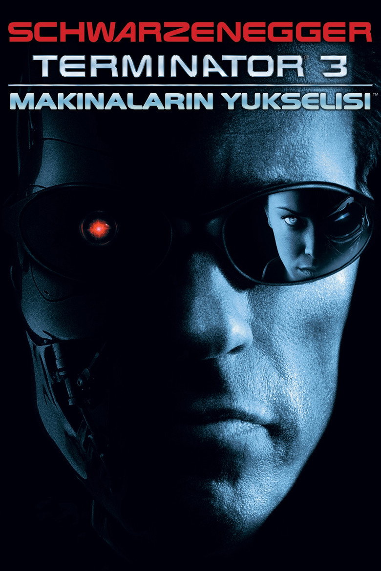 Terminatör 3: Makinelerin Yükselişi film posteri