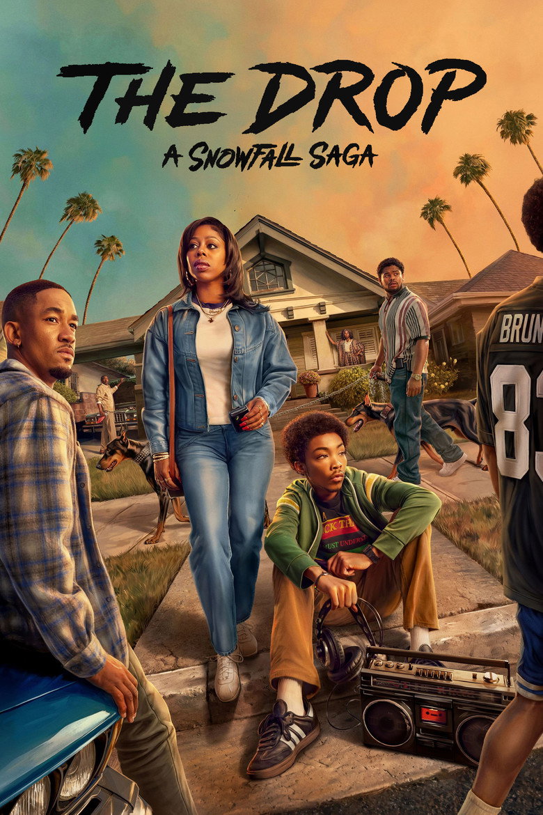 The Drop: A Snowfall Saga dizi posteri