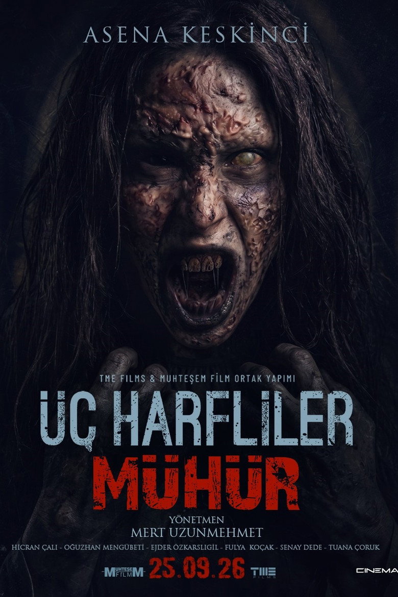 Üç Harfliler: Mühür film posteri