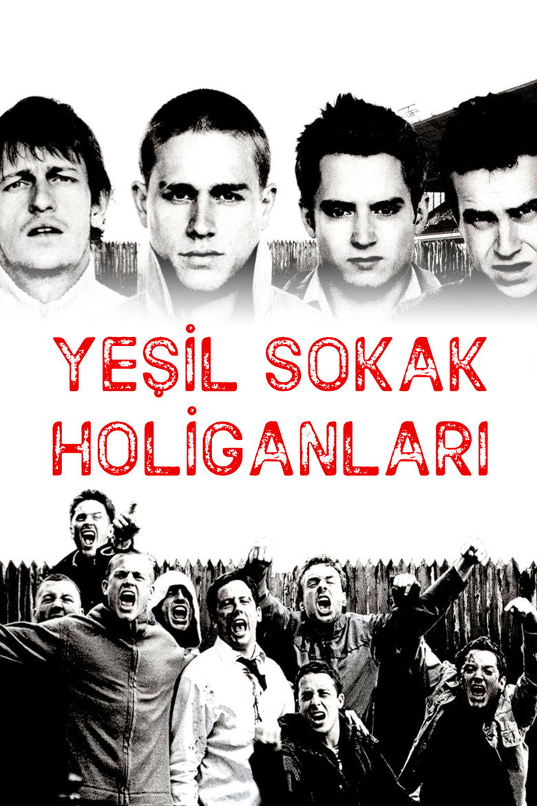 Yeşil Sokak Holiganları film posteri