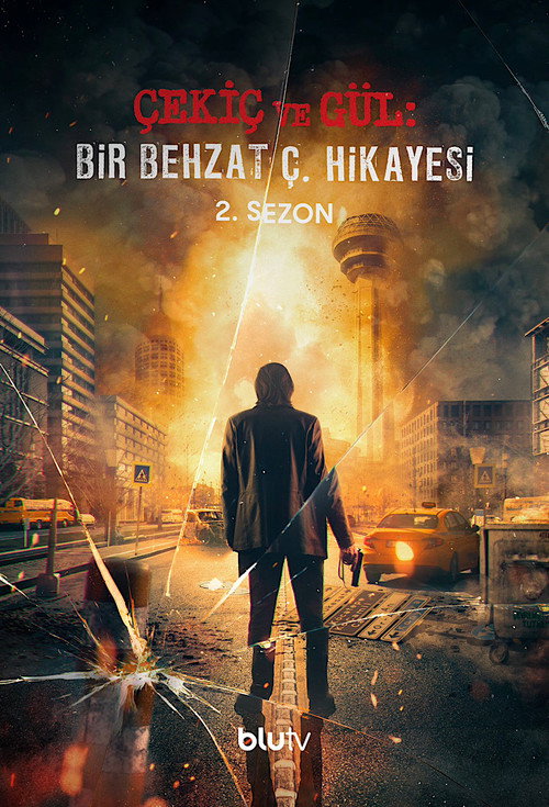 Çekiç ve Gül: Bir Behzat Ç. Hikayesi 2. sezon posteri