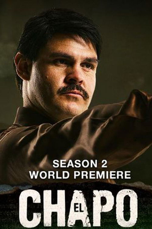 El Chapo 2. sezon posteri