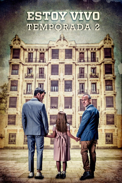 Estoy vivo 2. sezon posteri