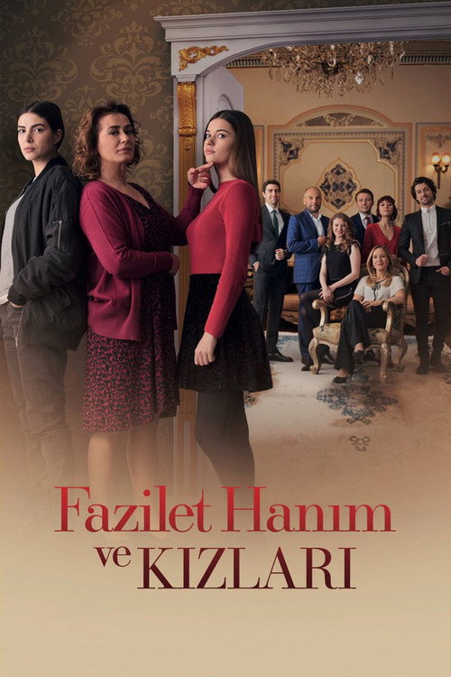 Fazilet Hanım ve Kızları 1. sezon posteri