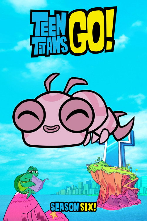 Teen Titans Go! 6. sezon posteri