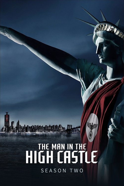 Yüksek Şatodaki Adam 2. sezon posteri